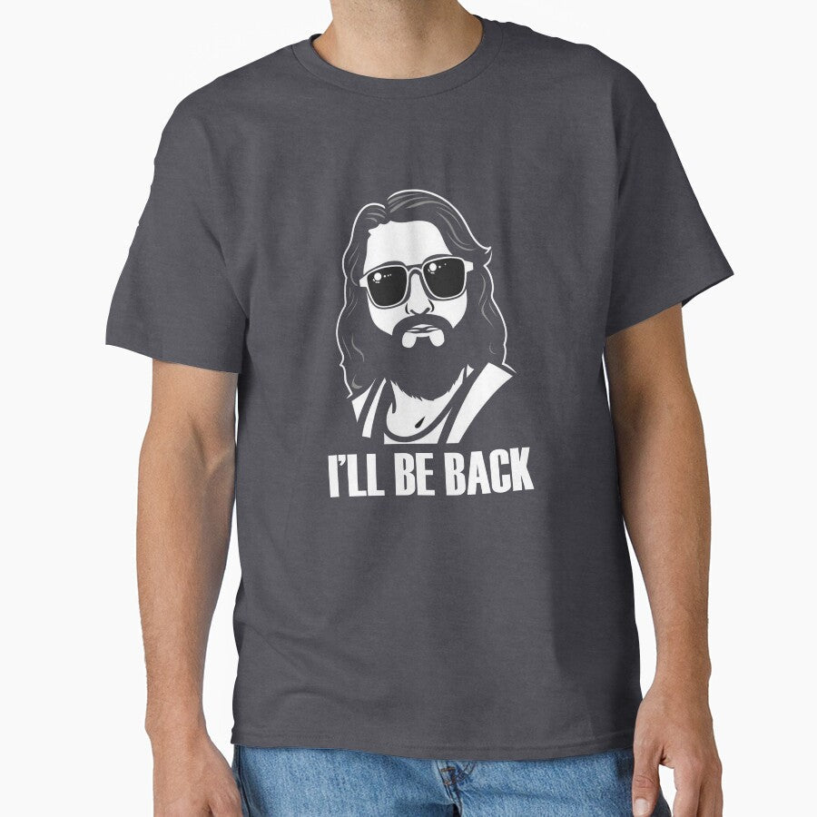 Christian, I'll be Back, Funny Jesus Design by Logiamerch