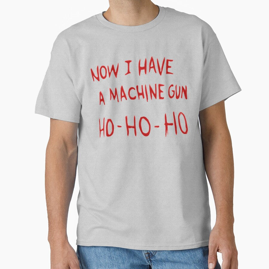 Die Hard Now I Have a Machine Gun by Artaxias_Designs