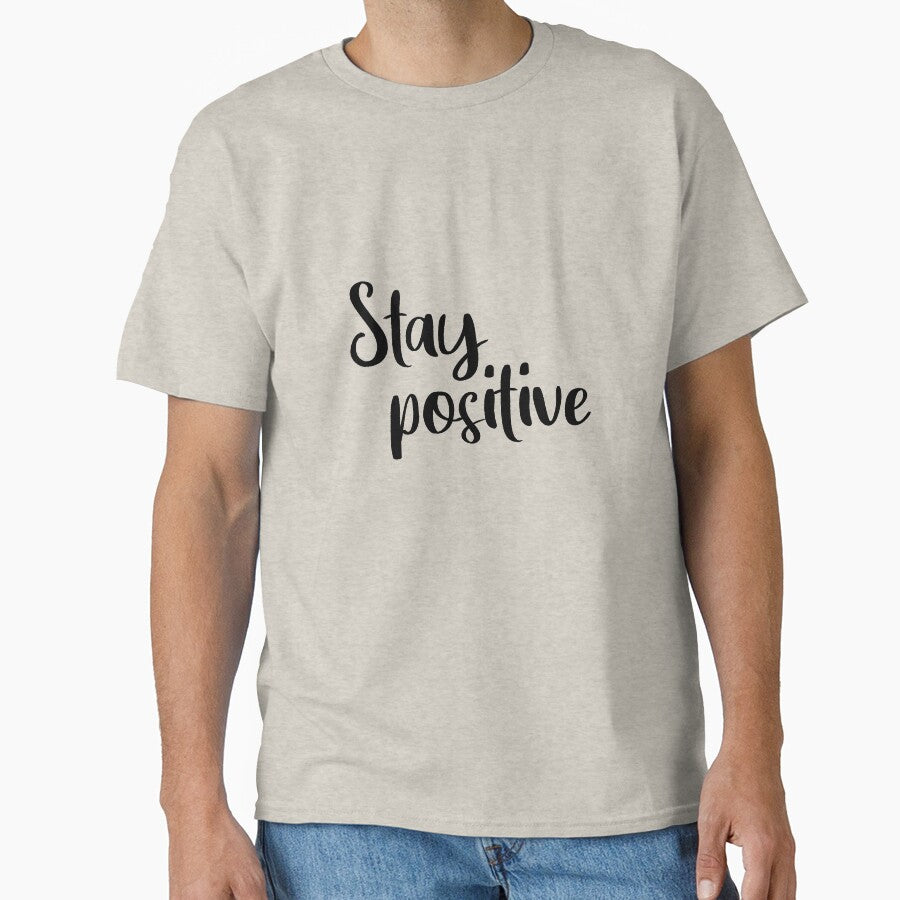 Quote. Stay positive. by Happy-Donut