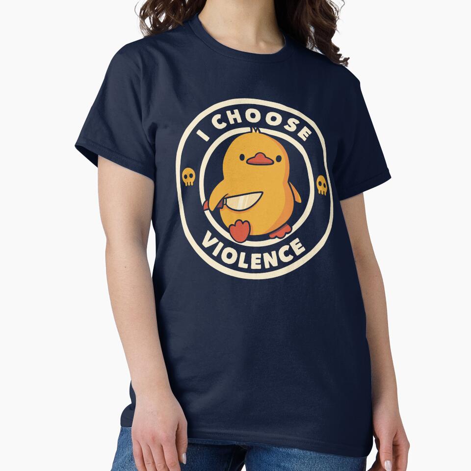 I Choose Violence Funny Duck by Tobe Fonseca by Tobe Fonseca®