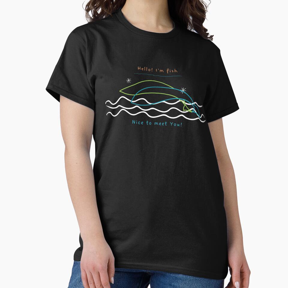 Hello I'm Fish Printed Graphic T-Shirt by KARSCORP