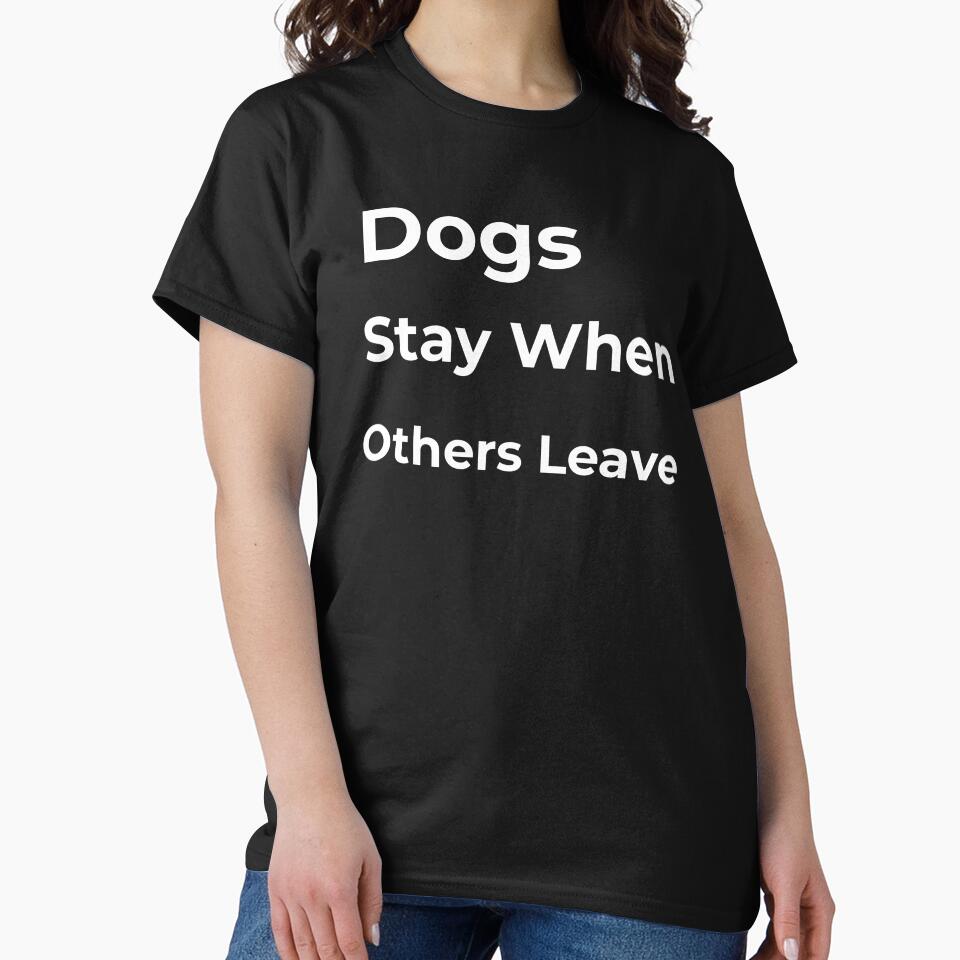 Dogs Stay When Others Leave by FWAHAB