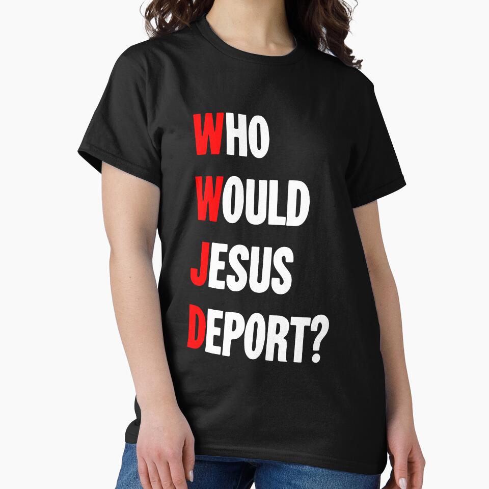Who Would Jesus Deport? by Good-Looking Corpse