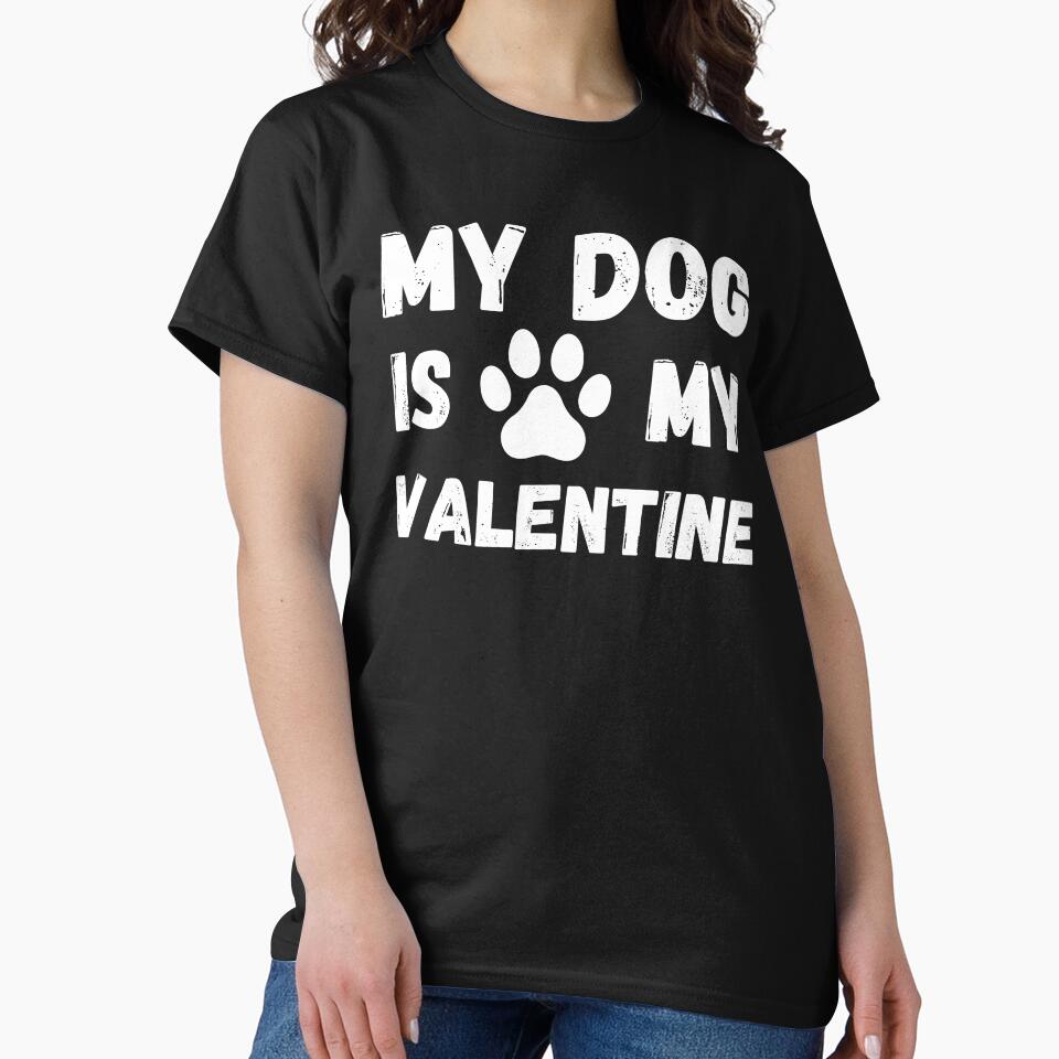 My Dog Is My Valentine by PWD-Design