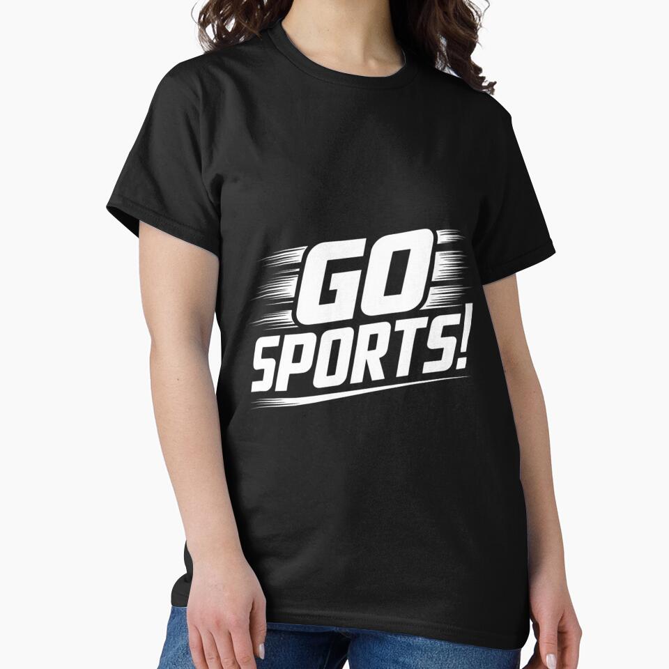 Go Sports Sarcastic Saying Slogan by HudsonErik