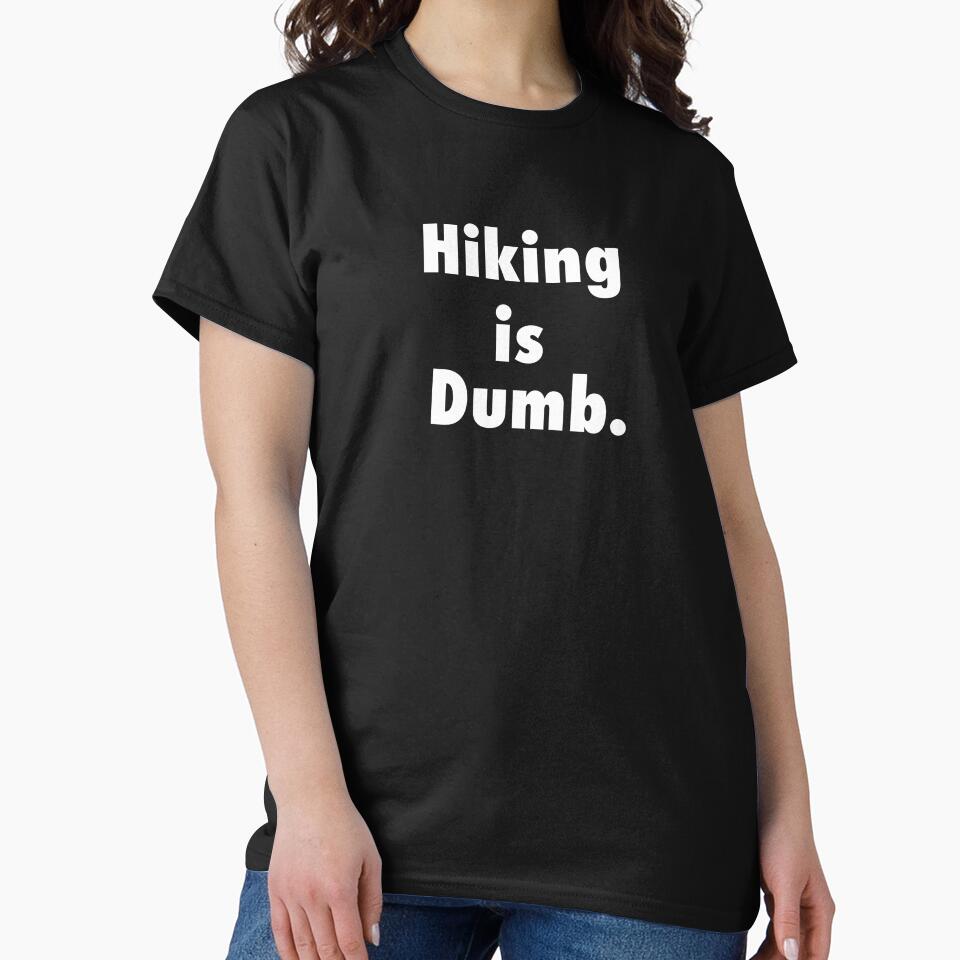 Hiking is Dumb by WillyP08