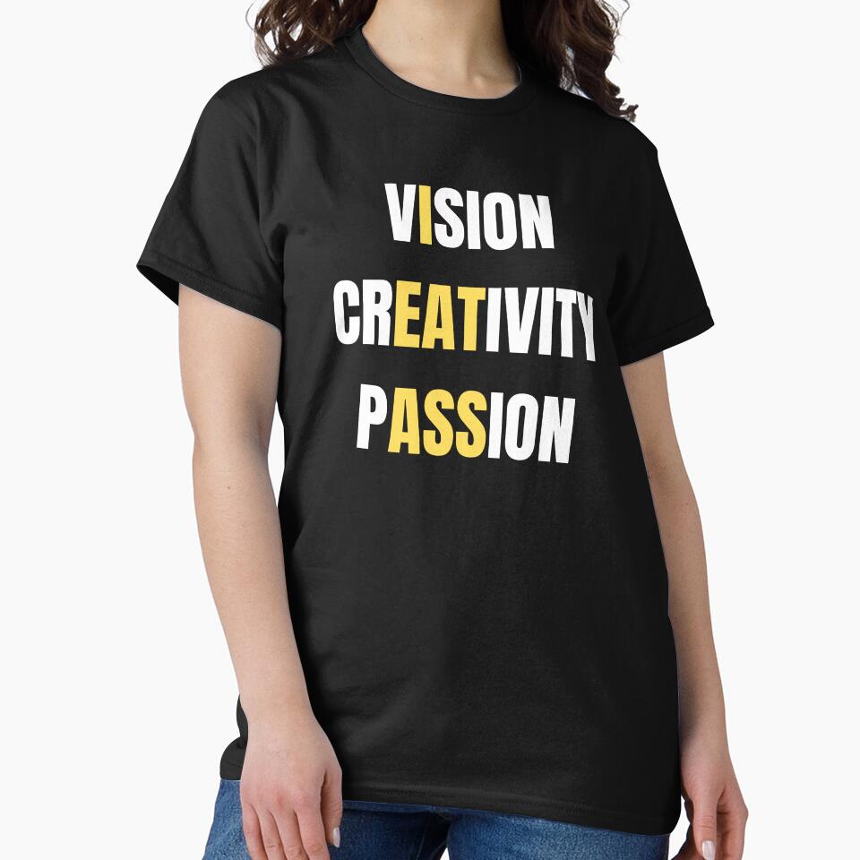 Vision Creativity Passion by Ass-Topia