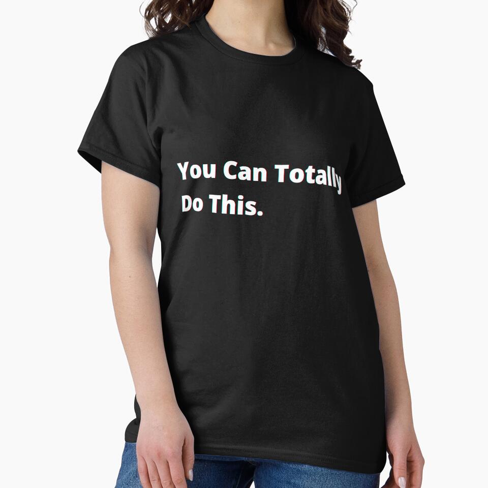 You can totally do this. by PostiveText