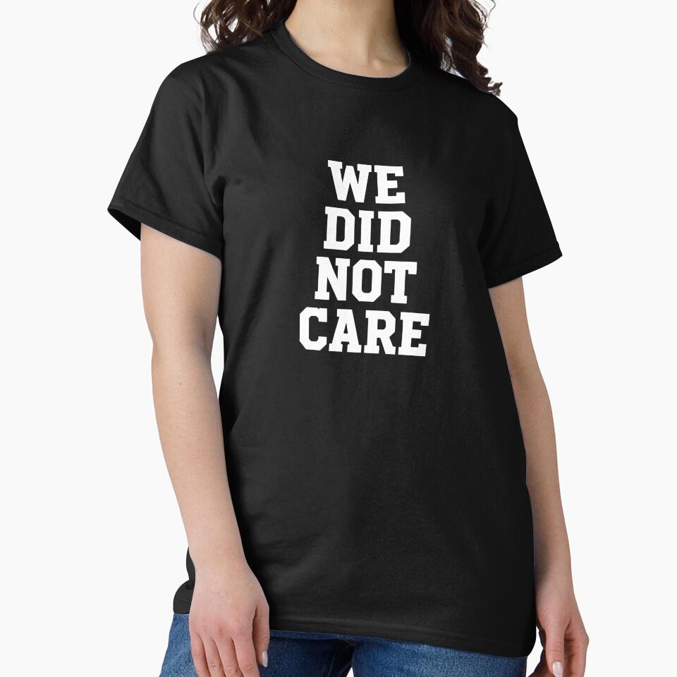 We Did Not Care Collegiate Style by PopStars1993