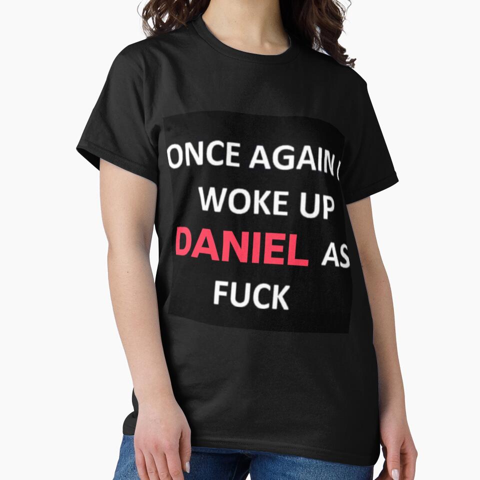 Once Again I Woke Up Daniel As Fuck by DANIELNATION