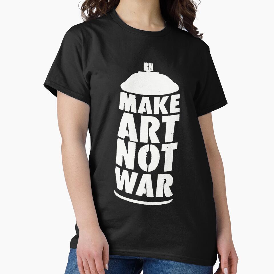 Make art not war by BobbyG305