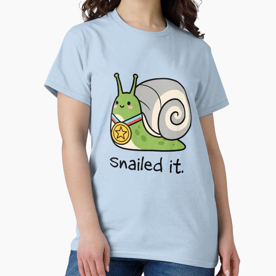 Snailed It Shirt (green) by ShirtsTrending