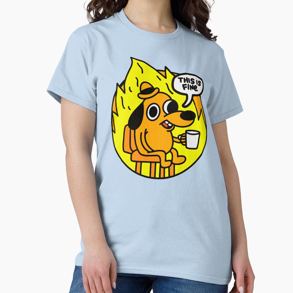 This is Fine - Funny Meme by SynstheticRealm