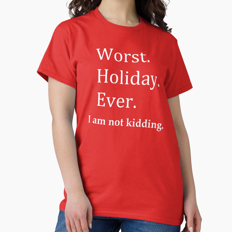 Worst Holiday Ever by BreezeTeeze