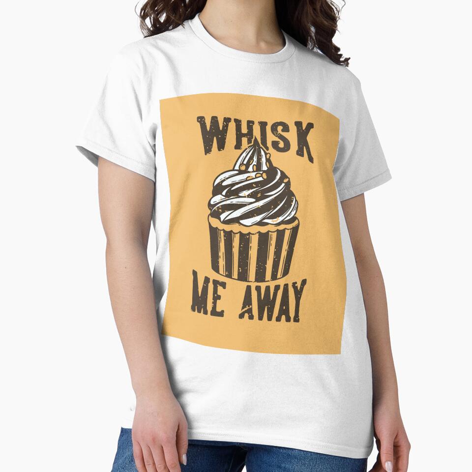 Vintage Slogan Typography Whisk me Away T-shirt Design by Peekonet