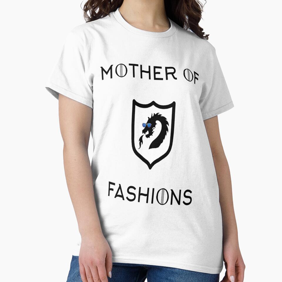 Mother of Fashions by Novelty Trendz