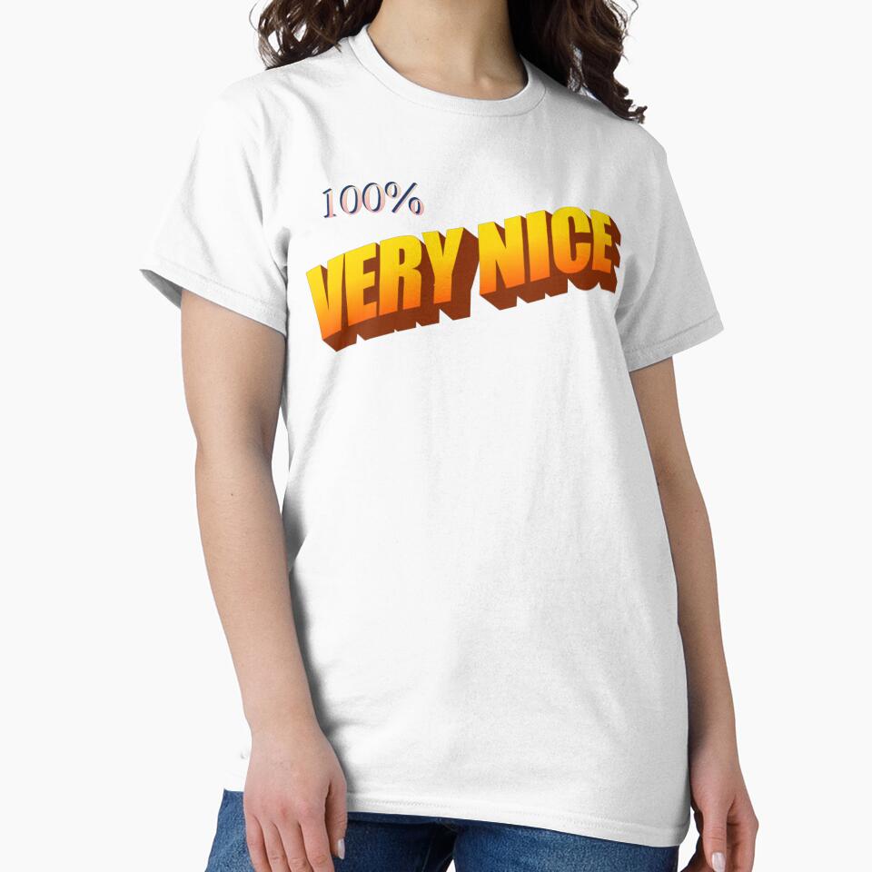 100% very nice by no-good-shirts