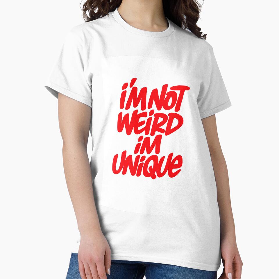 I'm not weird by dymynjymshop