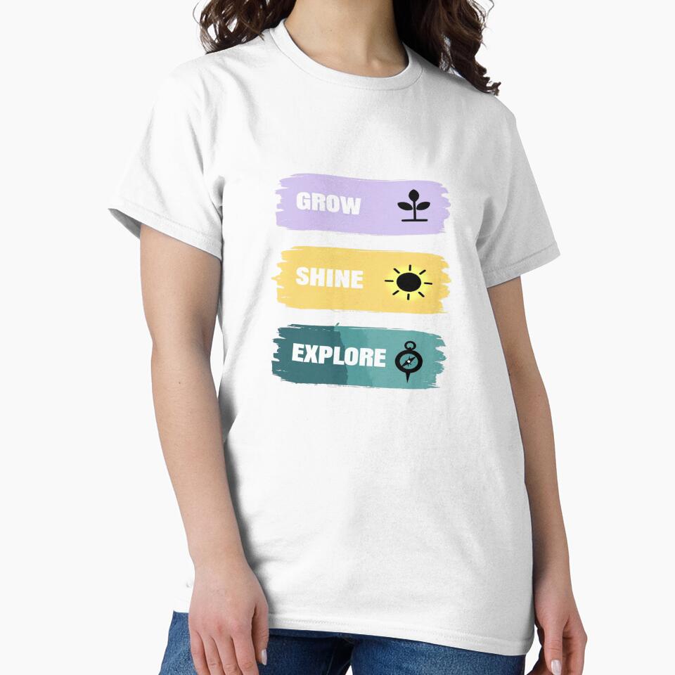 Grow, Shine, Explore by GoxyVision