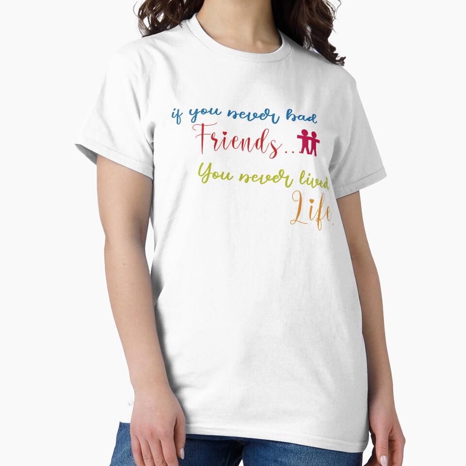 If you never had Friends... Tees and Accessoreis by teeitemize