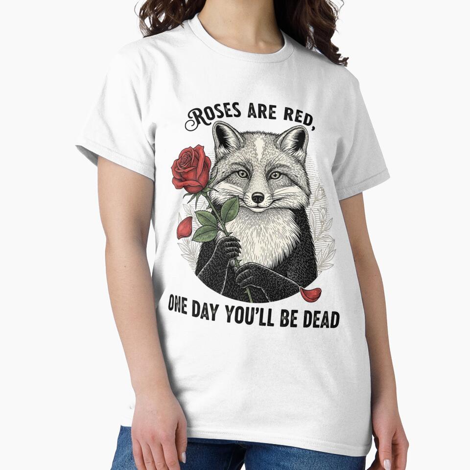 Classic T-shirt "Roses Are Red" by cliviny