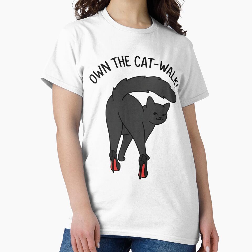 Own The Cat-Walk – Funny Fashion Cat Pun | Black Cat in High Heels by aiqdelicia