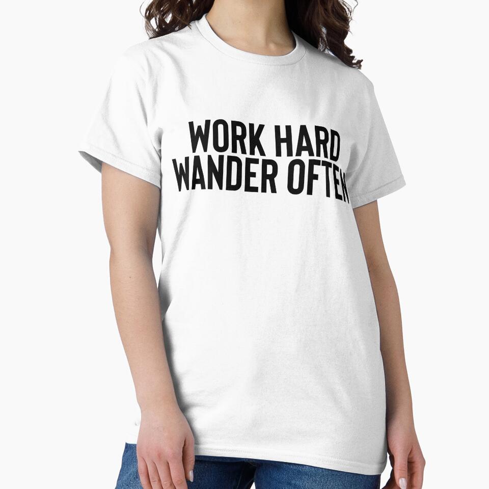 Work Hard Wander Often / Motivation Quote Mantra by StrangeStreet