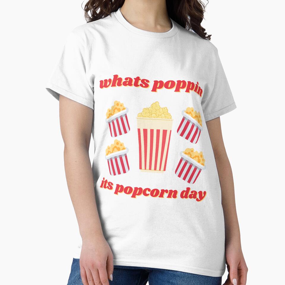 whats poppin its national popcorn day by notakename