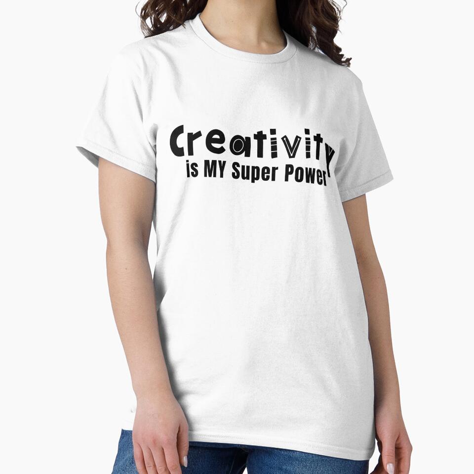 Creativity is MY Super Power by MeredithGouldArts