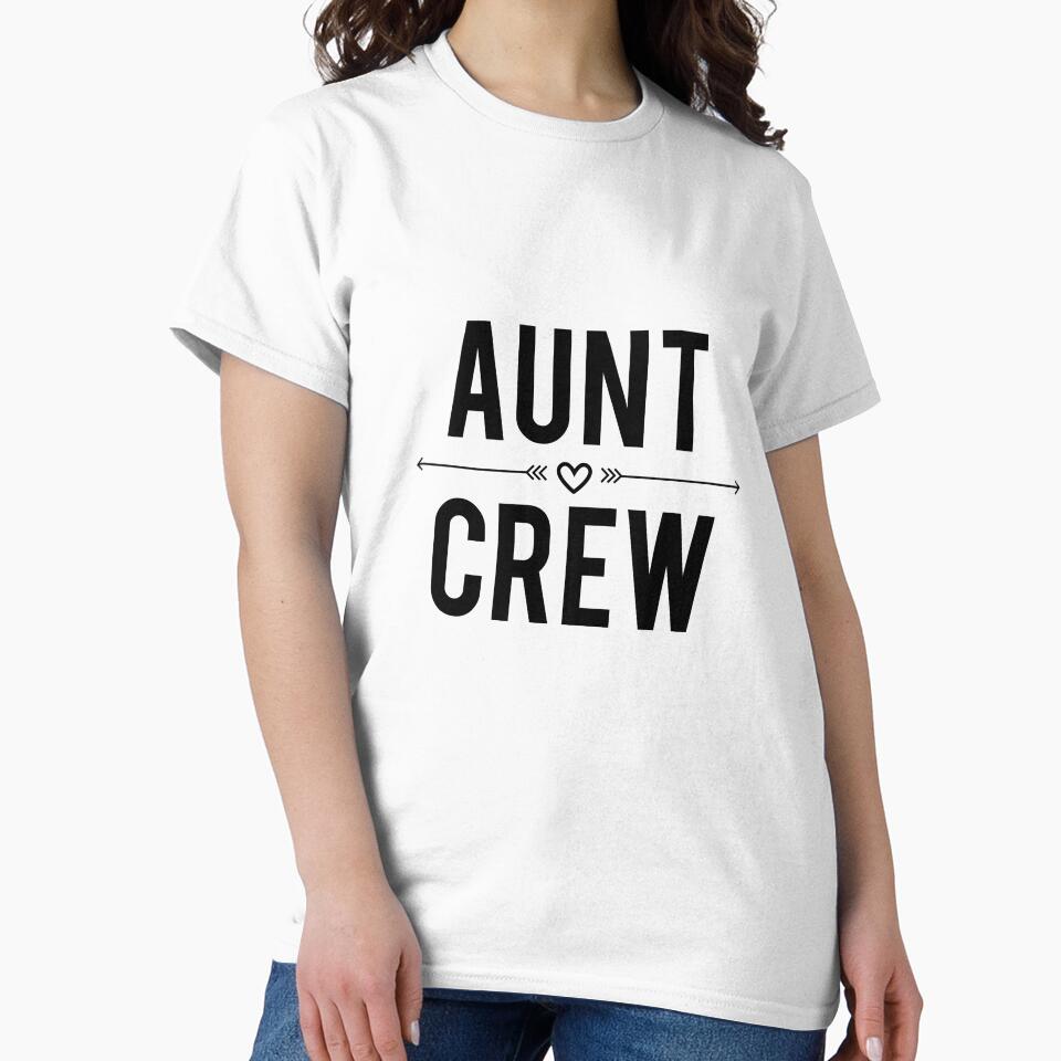 Aunt Crew by T Culture