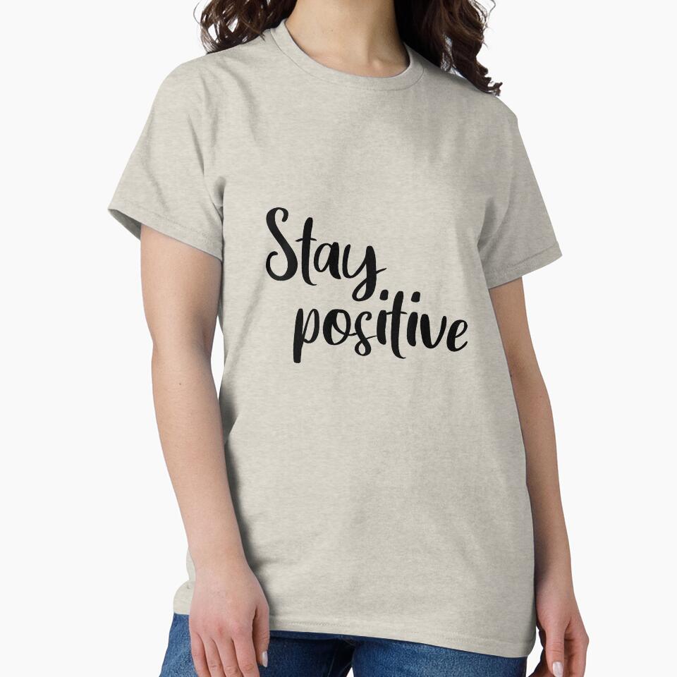 Quote. Stay positive. by Happy-Donut