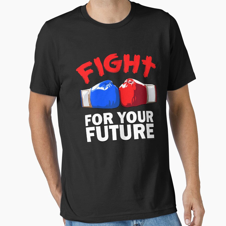 Fight for your future! T-shirt, Sticker! by Cristian Stefan