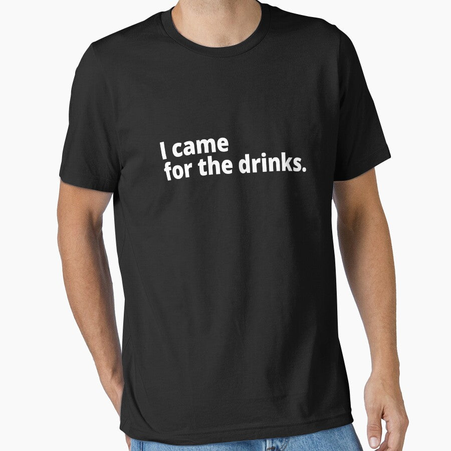 I came for the drinks. by WittyChest