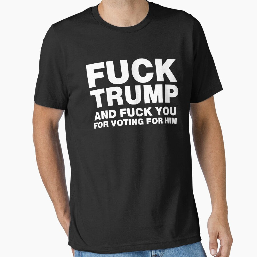 Fuck Trump And Fuck You For Voting For Him by Mirosou