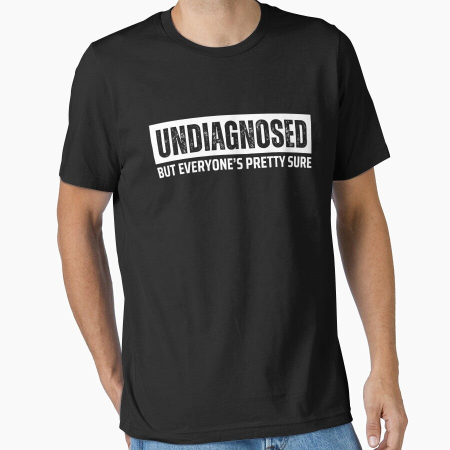Undiagnosed But Im Pretty Sure by CassieReilley
