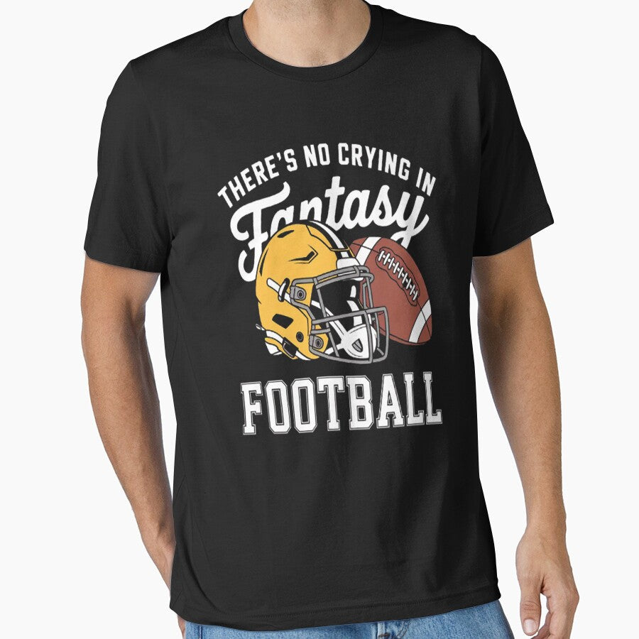 There's No Crying in Fantasy Football Cool Football Lover by SignaturalGen
