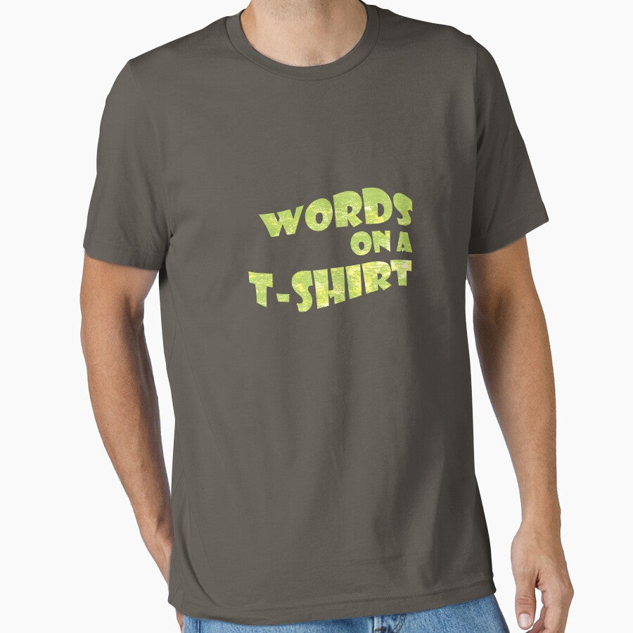 Words on a t-shirt by w1ckerman