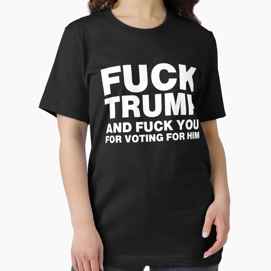 Fuck Trump And Fuck You For Voting For Him by Mirosou