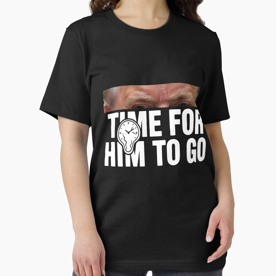 "Time For Him To Go" Political Statement - Bold Anti-Trump by Evaevonechi