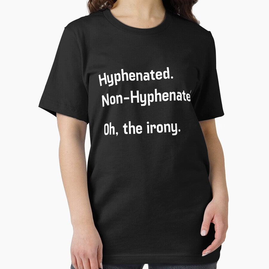 Hyphenated. Non-Hyphenated. Oh, The Irony. by LuckyFoxDesigns