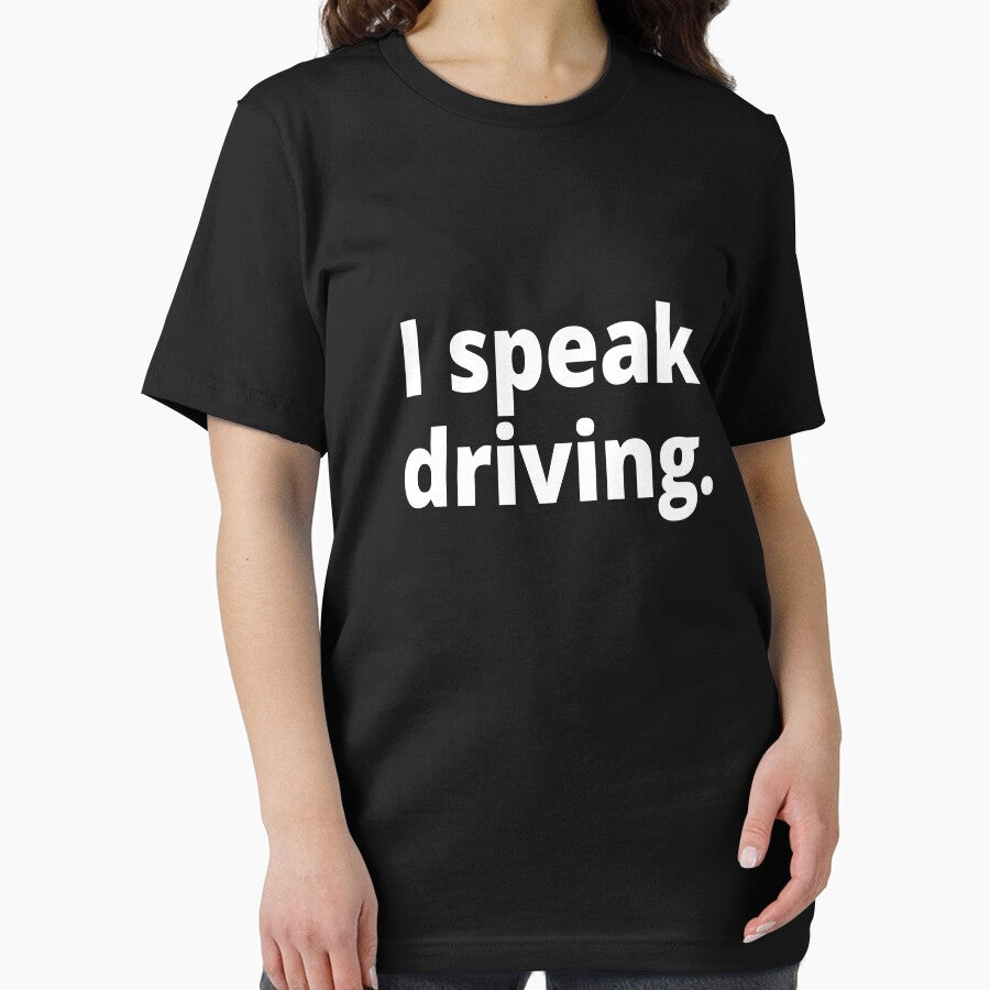 I speak driving. by WittyChest