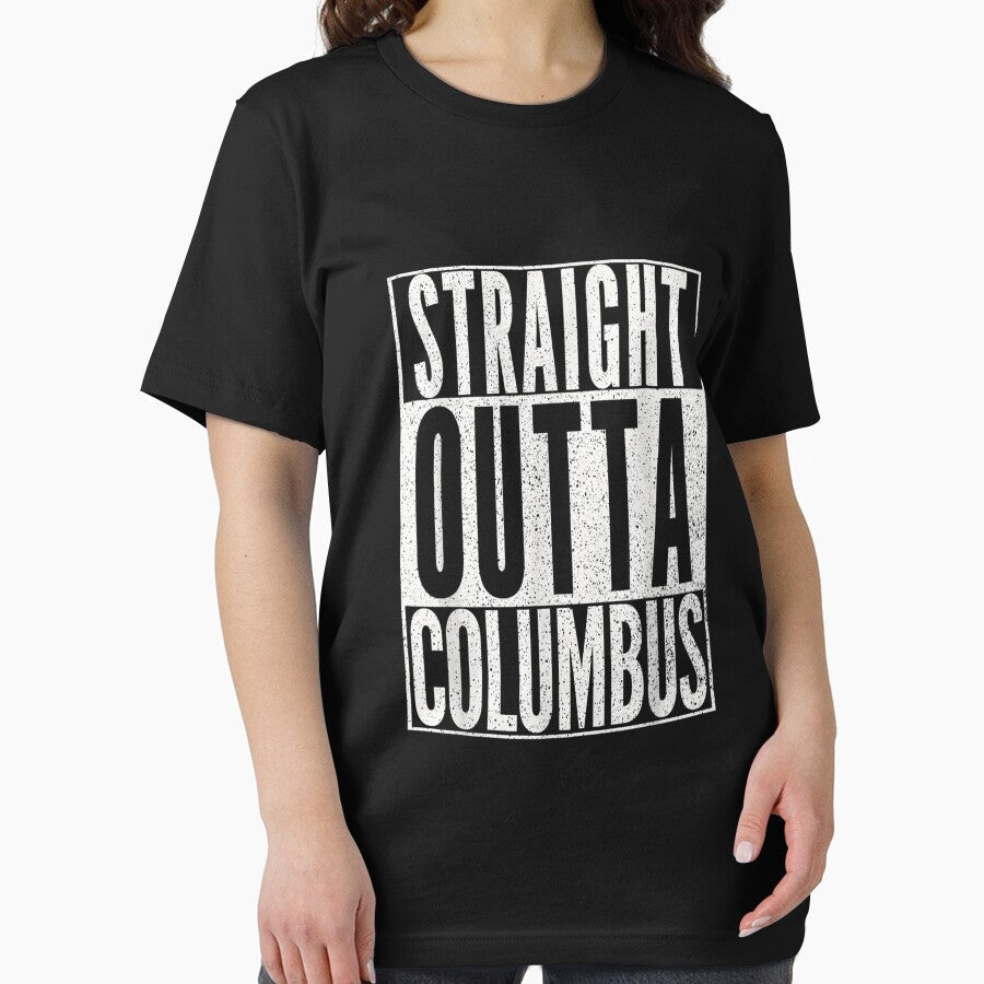 STRAIGHT OUTTA COLUMBUS OHIO Fun Cool Novelty by Conor6Dalla