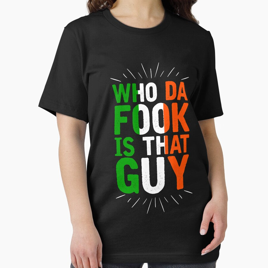 Who Da Fook Is That Guy by Orange Pieces