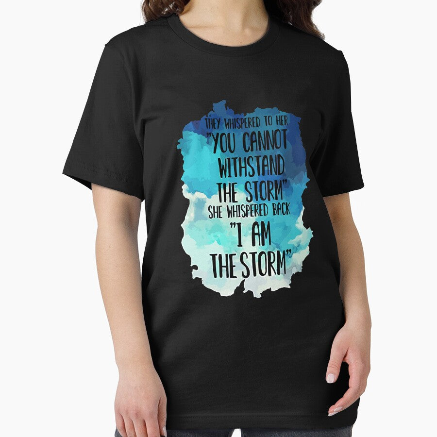 She Whispered I Am The Storm Novelty by unicornnpopp