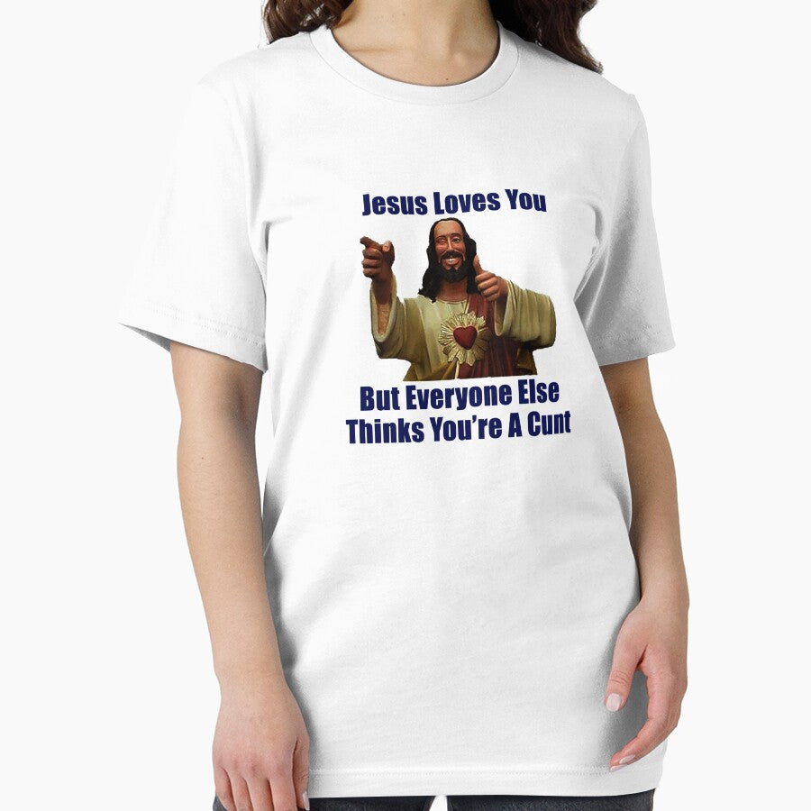 Jesus Loves You - BUT! by LoganKaneStudio