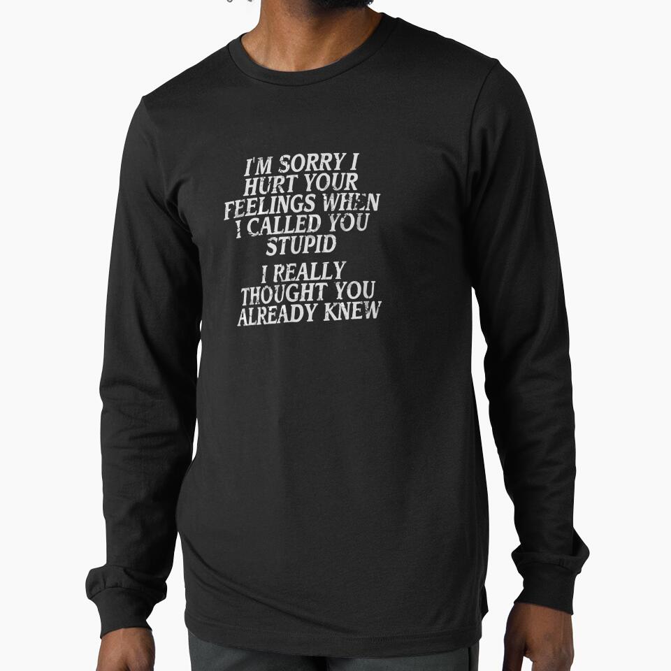 Funny Insult Joke Slogan Humorous Quote by dannareyansh