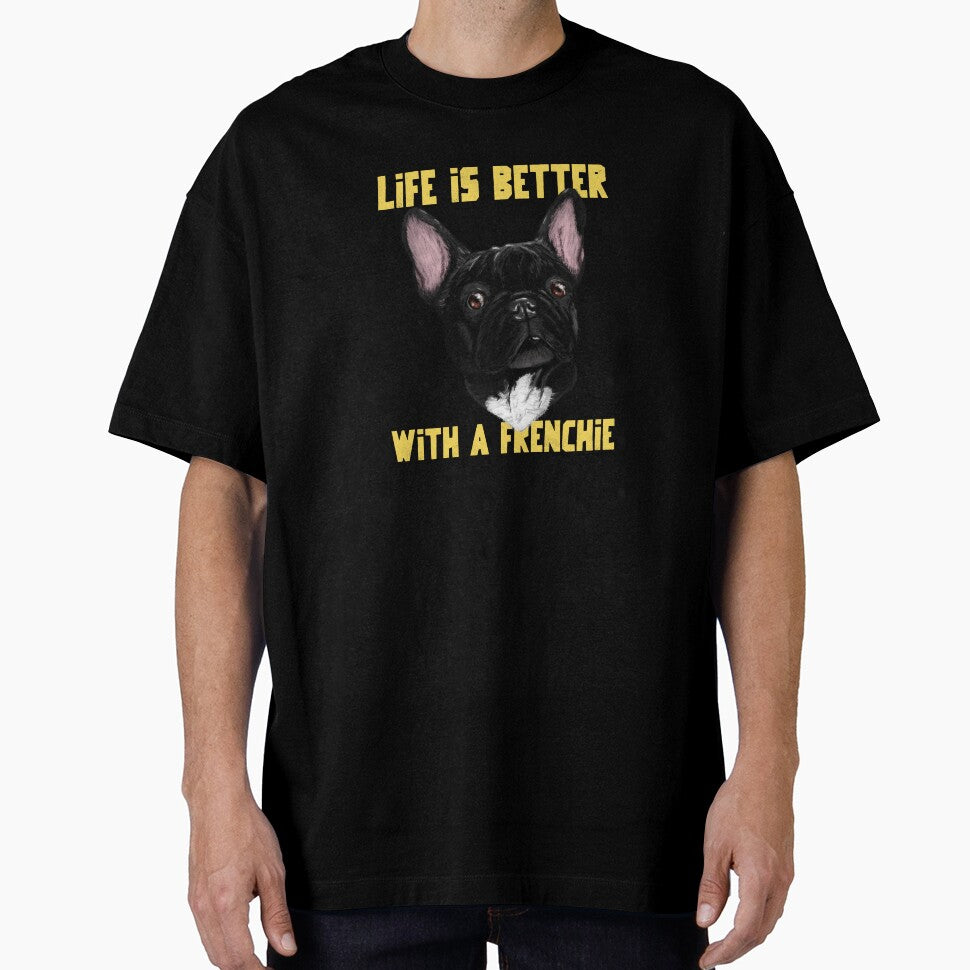 Life Is Better With A Frenchie Funny French Bulldog by Harmonick-Tees