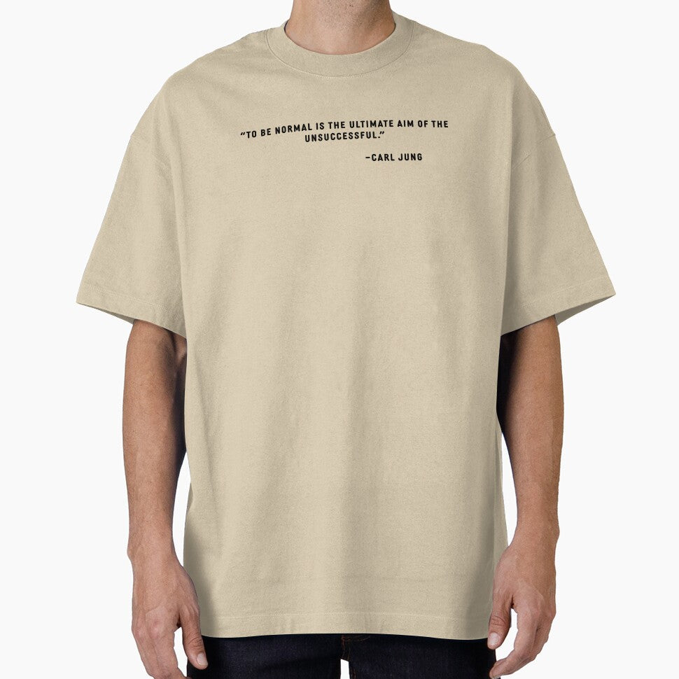 To Be Normal Is the Ultimate Aim of the Unsuccessful by PopCultureArtShop