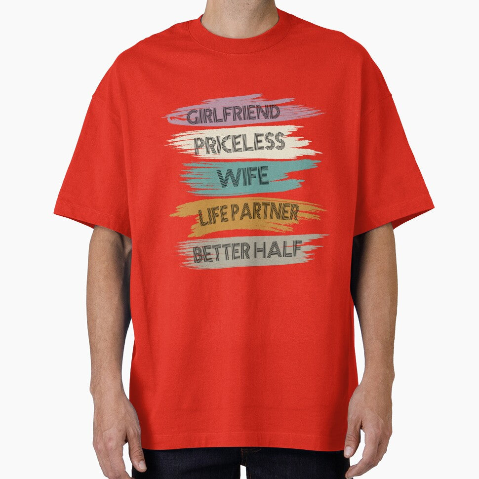 Girlfriend Priceless Wife Life Partner Better Half by RED FIR