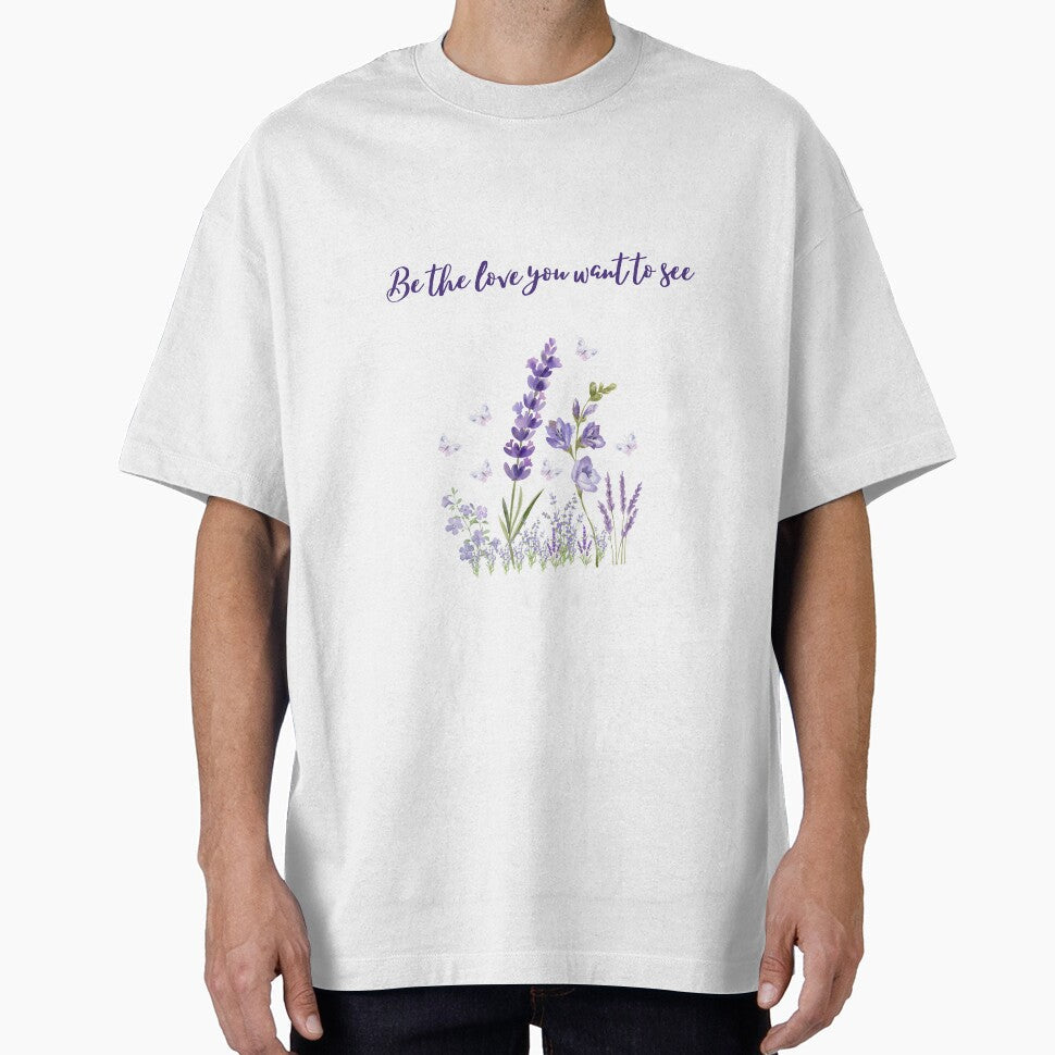 Be the Love You Want to See by Soulstar Designs
